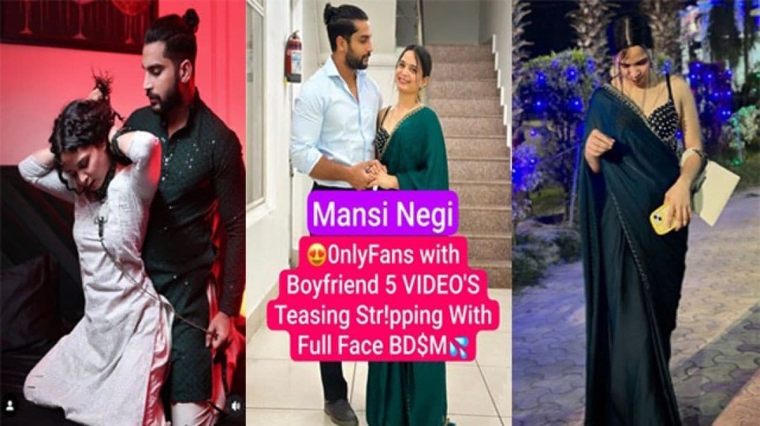 Mansi Negi Famous Instagram Model Most Requested OnlyFans With Boyfriend